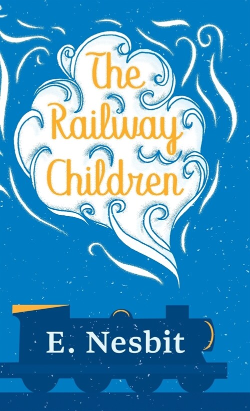 The Railway Children (Hardcover)