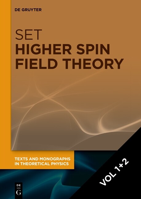 [Set Higher Spin Field Theory, Vol 1]2] (Hardcover)