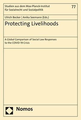Protecting Livelihoods: A Global Comparison of Social Law Responses to the Covid-19 Crisis (Paperback)