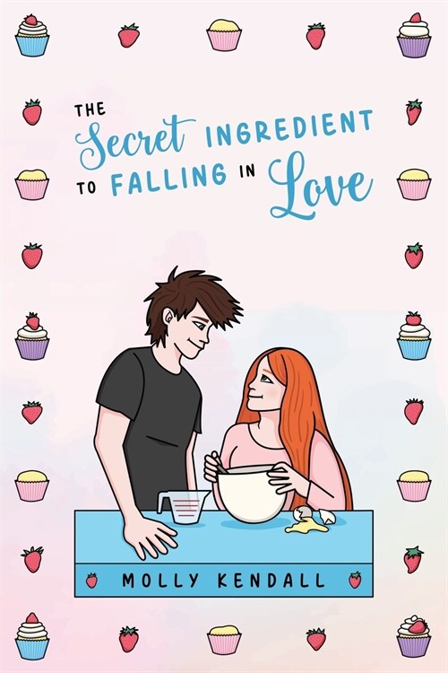 The Secret Ingredient to Falling in Love (Paperback)