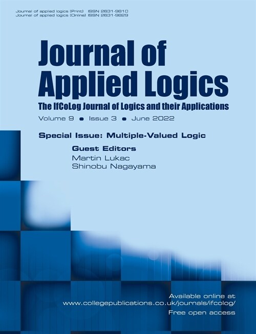 Journal of Applied Logics. The IfCoLog Journal of Logics and their Applications. Volume 9, number 3, June 2022: Special issue Multiple-Valued Logics: (Paperback)