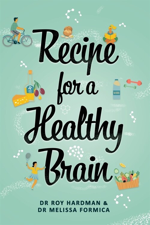 Recipe For A Healthy Brain (Paperback)