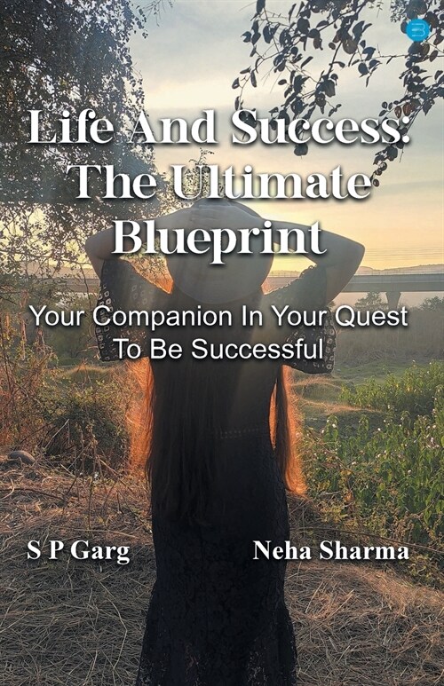 Life and success: The Ultimate Blueprint (Paperback)