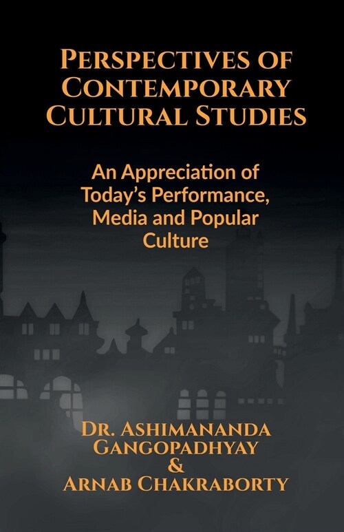 Perspectives of Contemporary Cultural Studies (Paperback)