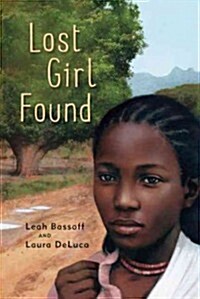 Lost Girl Found (Hardcover)