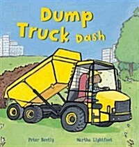 Dump Truck Dash (Hardcover)