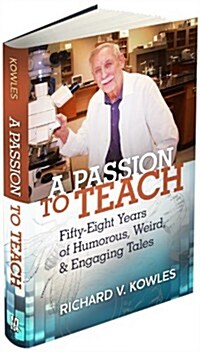 A Passion to Teach (Paperback)