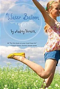 Water Balloon (Paperback, Reprint)