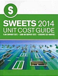 Sweets 2014 Unit Cost Guide (Paperback)