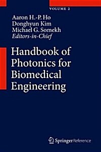 Handbook of Photonics for Biomedical Engineering (Hardcover, 2017)