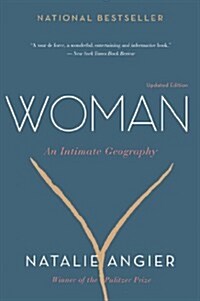 Woman: An Intimate Geography (Paperback)