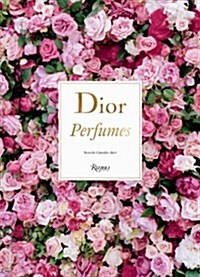 Dior: The Perfumes (Hardcover)