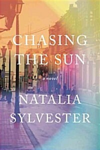 Chasing the Sun (Hardcover)