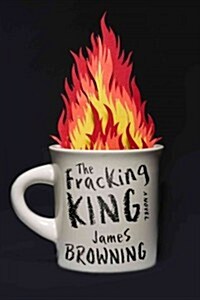 The Fracking King (Hardcover)