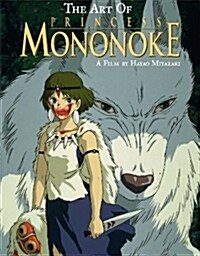 The Art of Princess Mononoke (Hardcover, Reprint)