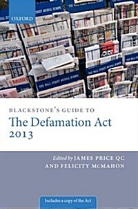 Blackstones Guide to the Defamation Act (Paperback)