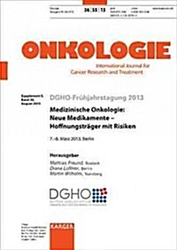 Medizinische Onkologie: Neue Medikamente - Hoffnungstr꼏er Mit Risiken (Paperback, Supplement)