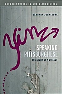 Speaking Pittsburghese (Hardcover)