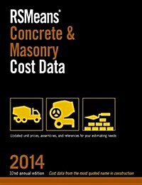 Rsmeans Concrete and Masonry Cost Data 2014 (Paperback, 32th)