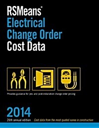 RSMeans Electrical Change Order Cost Data (Paperback, 2014)