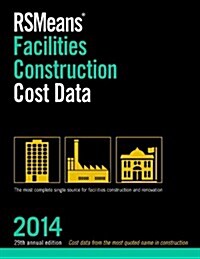 RSMeans Facilities Construction Cost Data (Paperback, 29th, 2014)