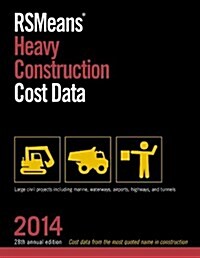RSMeans Heavy Construction Cost Data (Paperback, 28th, 2014)