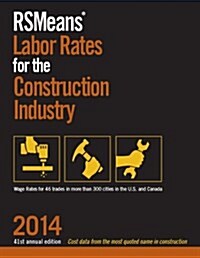 RSMeans Labor Rates for the Construction Industry (Paperback, 2014)