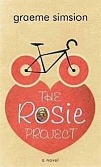 The Rosie Project (Library Binding)