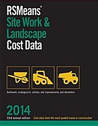 Rsmeans Site Work & Landscape Cost Data 2014 (Paperback)