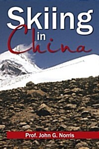 Skiing in China (Paperback)