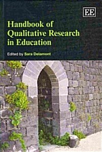 Handbook of Qualitative Research in Education (Paperback)
