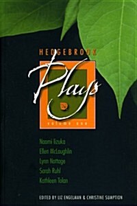 Hedgebrook Plays, Volume One (Paperback)