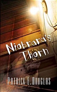 Niobraras Thorn (Paperback)