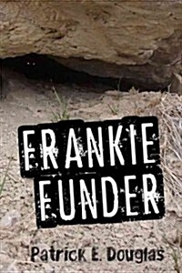 Frankie Funder (Paperback)