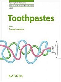 Toothpastes (Hardcover, 1st)