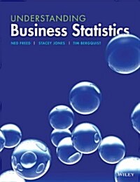 Understanding Business Statistics (Loose Leaf)