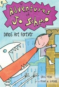 Dinos Are Forever (Paperback, Reprint)