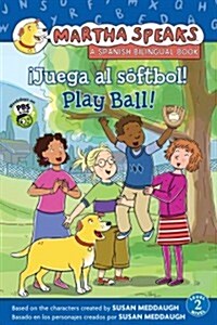 Juega Al Softbol!/Play Ball! (Hardcover)