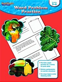 Word Problem Practice: Reproducible Grades 5-6 (Paperback, Student)