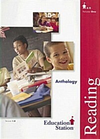 Education Station Reading Anthology, Volume One: A-B (Spiral)