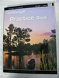 Steck Vaughn Gateways: Student Practice Book Level 2 Units 1 & 2 (Paperback)