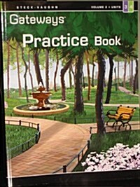 Steck Vaughn Gateways: Student Practice Book Level 3 Units 3 & 4 (Paperback)