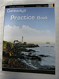 Steck Vaughn Gateways: Student Practice Book Level 4 Units 1 & 2 (Paperback)