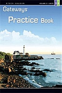 Steck Vaughn Gateways: Student Practice Book Level 4 Units 3 & 4 (Paperback)