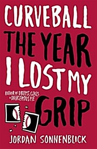 Curveball: The Year I Lost My Grip (Paperback)