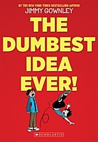 [중고] The Dumbest Idea Ever!: A Graphic Novel (Paperback)