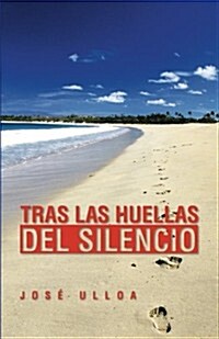 Tras Las Huellas del Silencio (Paperback)