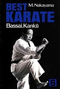 Best Karate, Vol.6: Bassai, Kanku (Paperback)