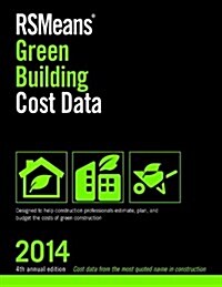 RSMeans Green Building Cost Data 2014 (Paperback, 4th, Annual)