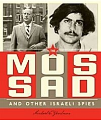 The Mossad and Other Israeli Spies (Paperback)